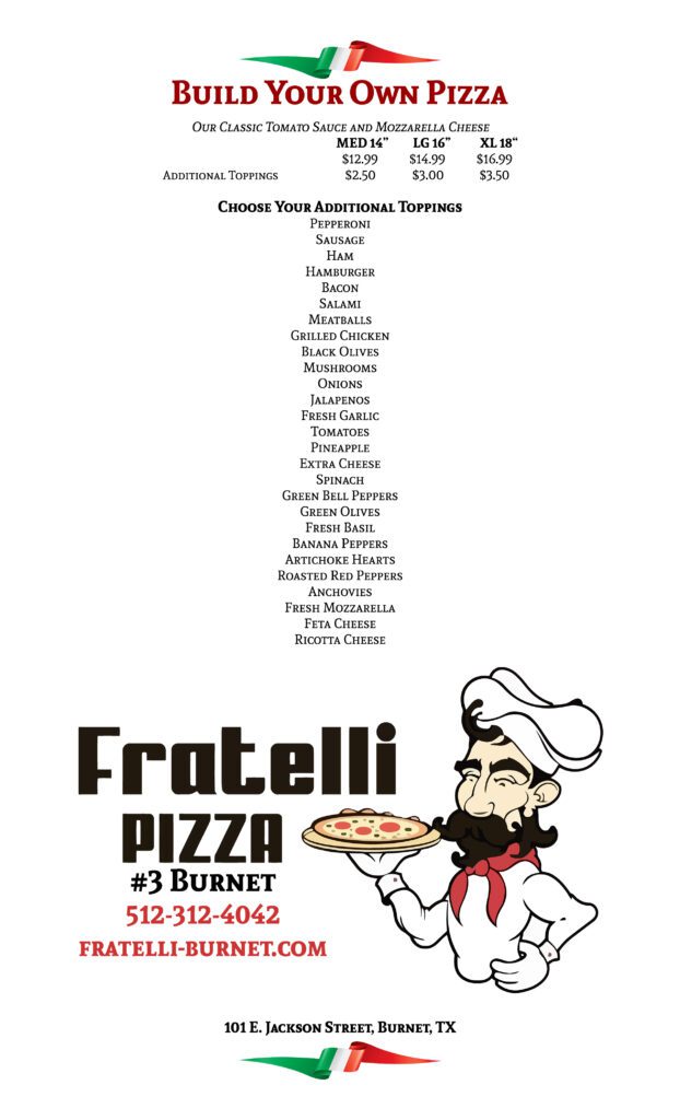 Pizza Near Me Fratelli Pizza in Burnet